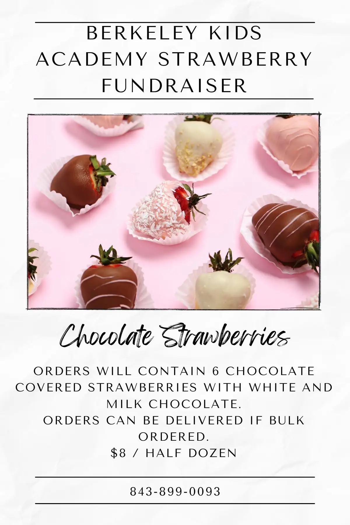 Berkeley Kids Academy Strawberry Fundraiser